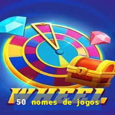 50 nomes de jogos com bola